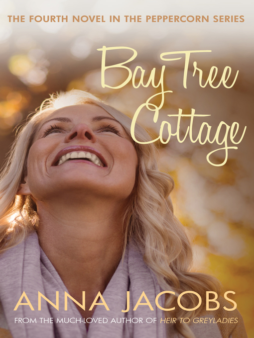Title details for Bay Tree Cottage by Anna Jacobs - Available